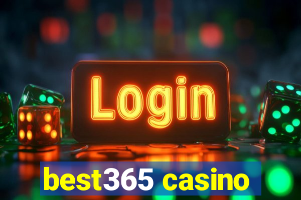 best365 casino