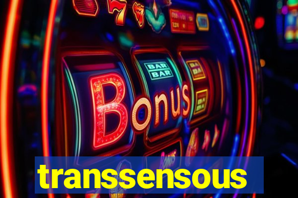 transsensous