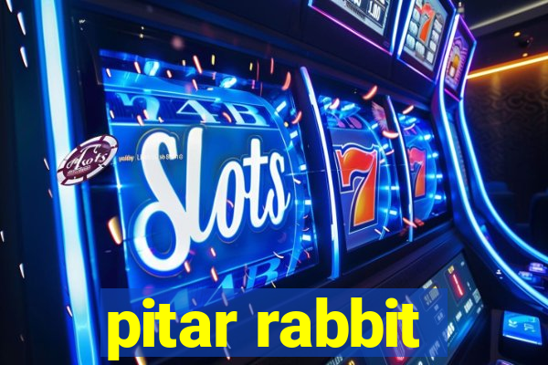 pitar rabbit