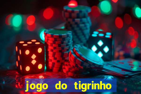 jogo do tigrinho que dá b?nus no cadastro