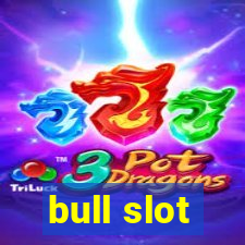 bull slot