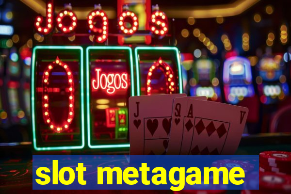 slot metagame