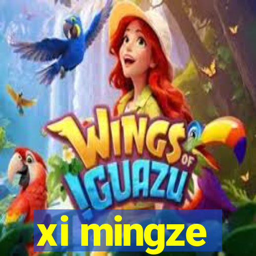 xi mingze