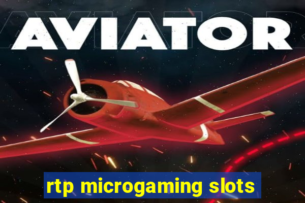 rtp microgaming slots