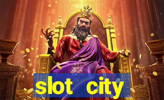 slot city оф?ц?йний сайт