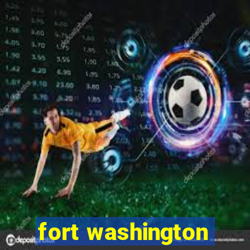 fort washington