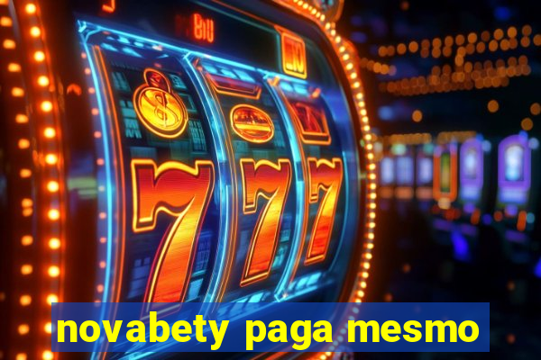 novabety paga mesmo