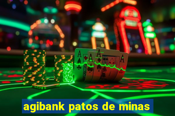 agibank patos de minas