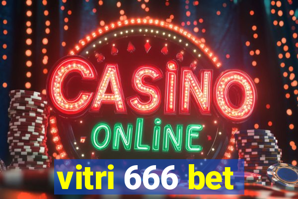 vitri 666 bet