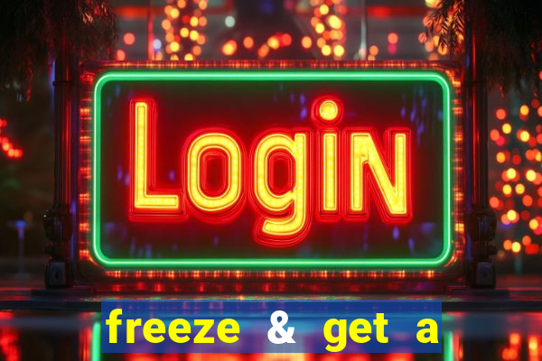 freeze & get a $333 bonus