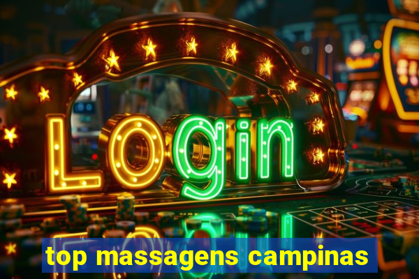 top massagens campinas