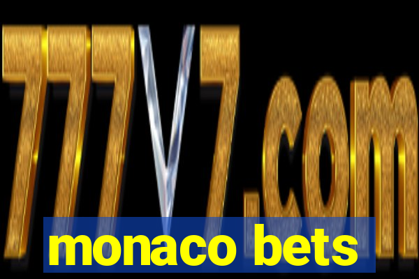 monaco bets