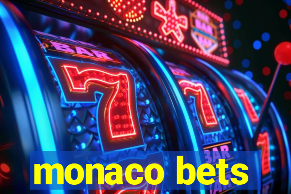 monaco bets