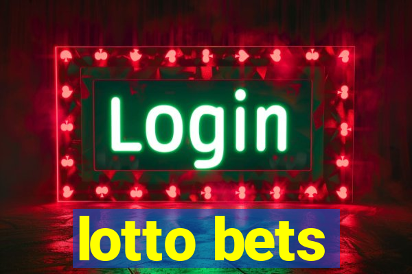 lotto bets