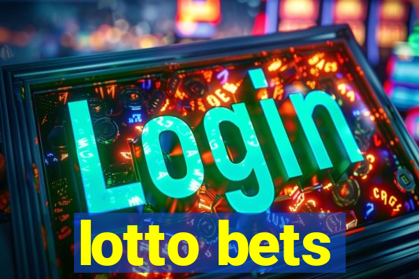 lotto bets