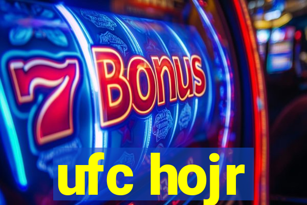 ufc hojr