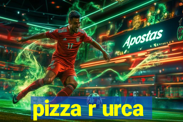 pizza r urca