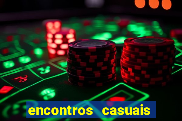 encontros casuais campina grande