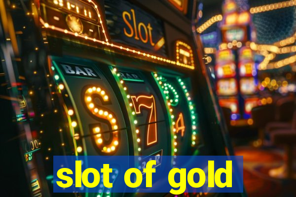 slot of gold