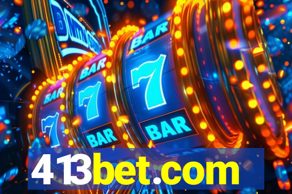 413bet.com