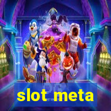 slot meta