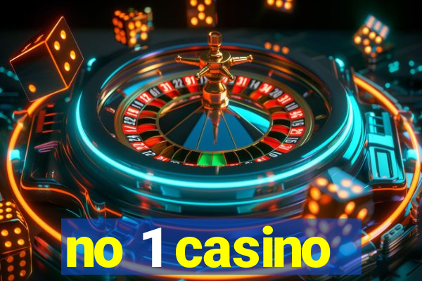 no 1 casino