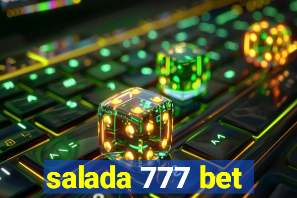 salada 777 bet