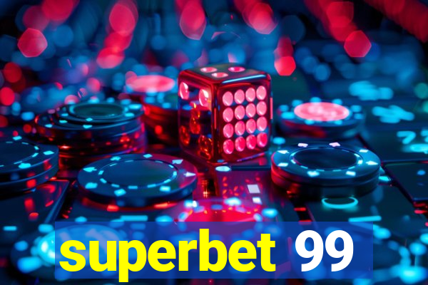 superbet 99