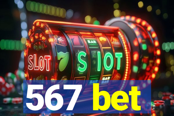 567 bet