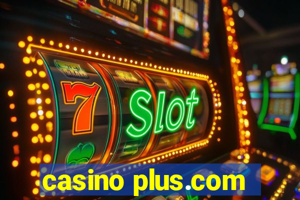 casino plus.com