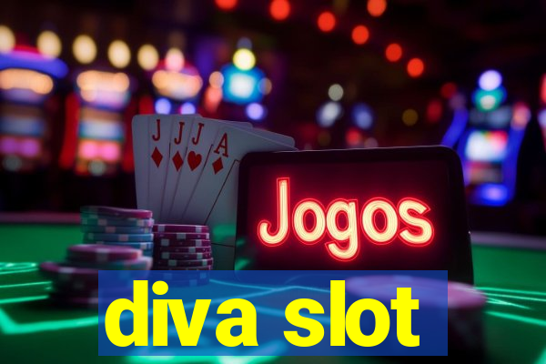 diva slot