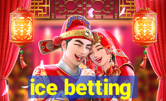 ice betting