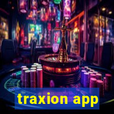 traxion app