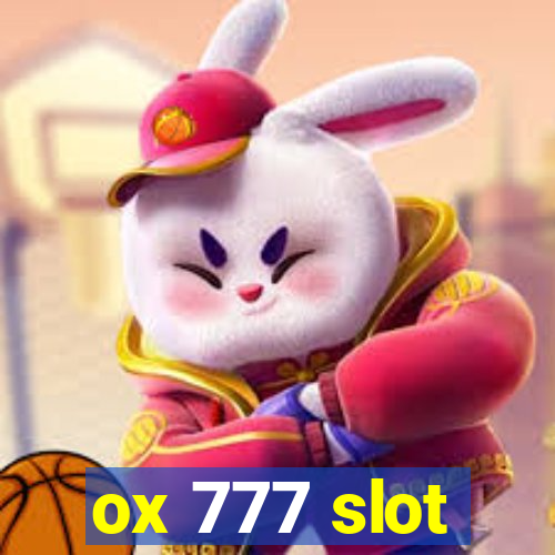 ox 777 slot