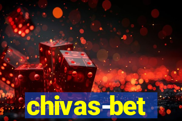 chivas-bet