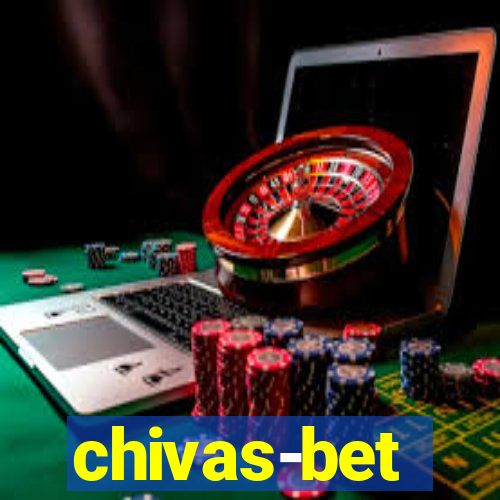 chivas-bet