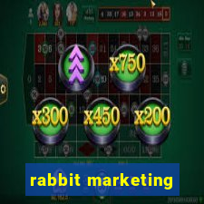 rabbit marketing