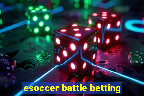 esoccer battle betting