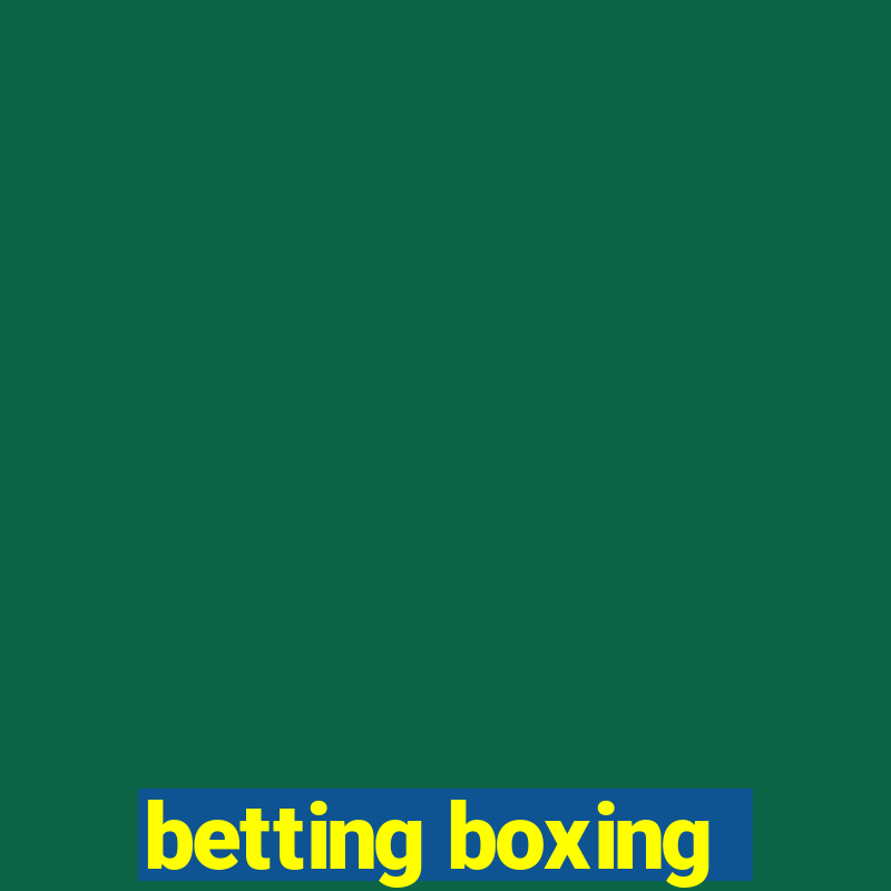 betting boxing