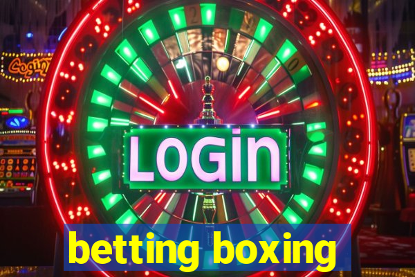 betting boxing