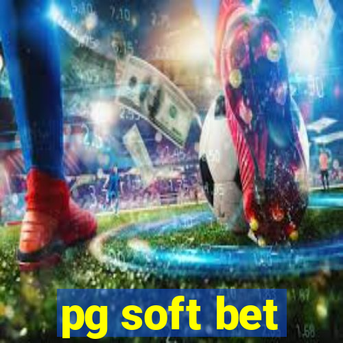 pg soft bet