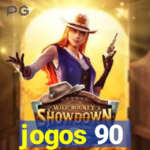 jogos 90