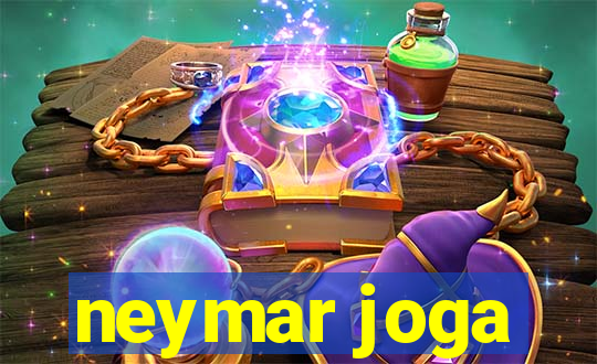 neymar joga