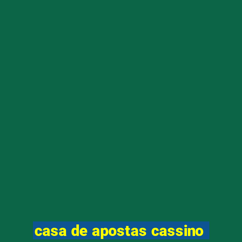 casa de apostas cassino