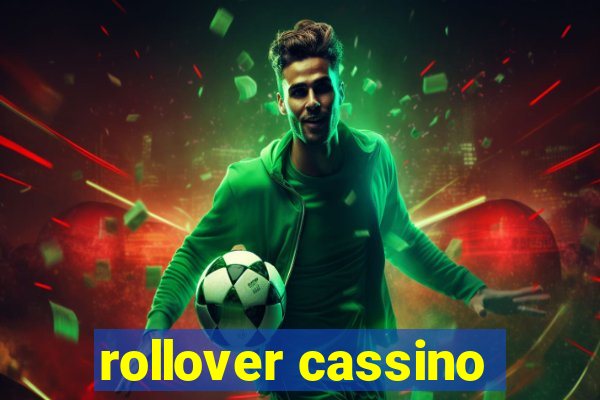 rollover cassino