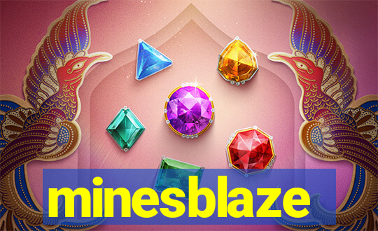 minesblaze