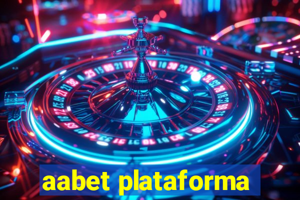 aabet plataforma