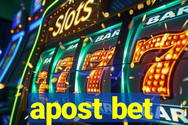 apost bet