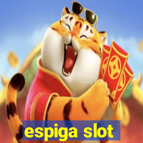 espiga slot