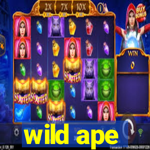 wild ape